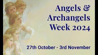 Angels amp Archangels Week 2024  Be with Angels Awaken to your Inner Light [upl. by Oninotna]