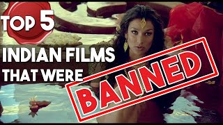 Top 5  Indian Movies that were Banned  Simbly Curious [upl. by Rtoip698]