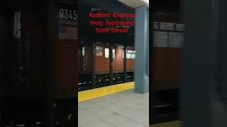 IRT 7 Avenue Express Redbird Express train skipping 50th Street [upl. by Alyel]