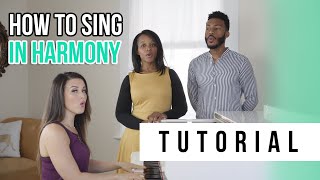 How to Sing in Harmony  Tutorials Ep13  Vocal Basics [upl. by Roye295]