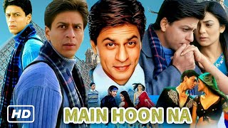 Main Hoon Na Full Movie  Shahrukh Khan  Amrita Rao  Jayed Khan  Facts And Details [upl. by Sherrer451]