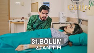 Gelin Dizisi 31 Bölüm 2 Fragmanı  Cihanın Acı Günü [upl. by Cavill219]