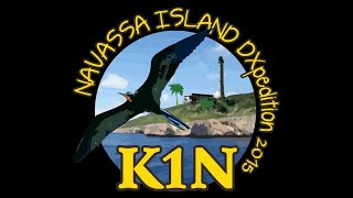 K1N The Navassa Island DXpedition 2015  The Movie [upl. by Sidnal]