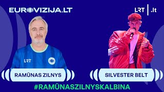 RamūnasZilnysKalbina EUROVIZIJALT atrankos finalininkas Silvester Belt  20240115 [upl. by Norvin]