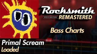 Primal Scream  Loaded  Rocksmith® 2014 Edition  Bass Chart [upl. by Polinski]