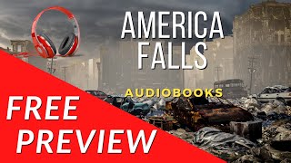 America Falls  Official Audiobook Series Preview  Full Length audiobooks freeaudiobooksonyoutube [upl. by Chamberlin394]