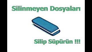 Silinemeyen Dosyalar Nasıl Silinir [upl. by Dahsraf561]