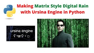 Coding Matrix Style Digital Rain Animation Using Ursina Engine [upl. by Anek518]