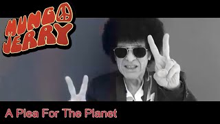 Mungo Jerry A Plea For the Planet  Minds Behind the Music [upl. by Aramoy]