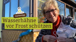 Wasserhahn im Garten vor Frost schützen und winterfest machen [upl. by Brew]