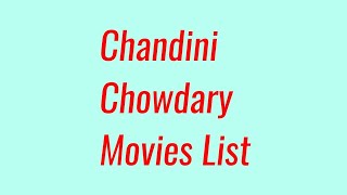 Chandini Chowdary Movies List [upl. by Sheldon]