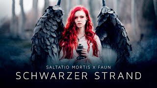 Saltatio Mortis  Schwarzer Strand feat Faun Official Music Video [upl. by Eyoj]