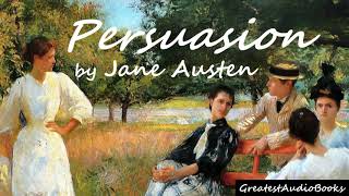 💐 PERSUASION by Jane Austen  FULL audiobook 🎧📖  Greatest🌟AudioBooks  V4 [upl. by Oirrad966]