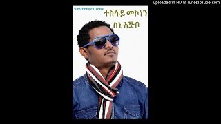 Tesfay Mekonnen Zabay Shibaka [upl. by Lirbaj]