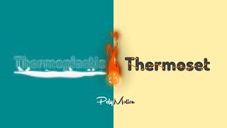 Thermoplastics vs Thermosets [upl. by Verdha759]