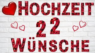 Die schönsten Hochzeitswünsche I 22 bezaubernde Glückwünsche und Sprüche zur Hochzeit I Hochzeitstag [upl. by Adnylam]