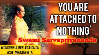 quotO Pure One What Are You Trying To Give Upquot Reflection on Ashtavakra Gita  Swami Sarvapriyananda [upl. by Bristow]