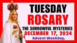 ROSARY TUESDAY  SORROWFUL MYSTERIES OF THE ROSARY  HOLY ROSARY DECEMBER 17 2024 VIRTUAL ROSARY [upl. by Assej]