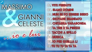 Gianni Celeste amp Massimo  Full Album  Io e lui  Official Seamusica [upl. by Ahsiad55]