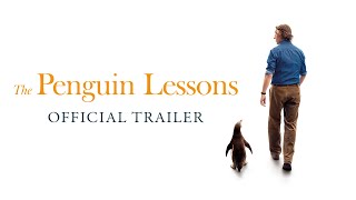 The Penguin Lessons  Official Trailer  In Cinemas April 18 [upl. by Feeney116]