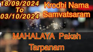 Mahalaya Paksha Tarpanam 2024 [upl. by Septima615]