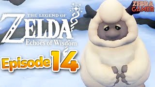 The Legend of Zelda Echoes of Wisdom Gameplay Walkthrough Part 14  Hebra Mountains Condé [upl. by Ttergram]