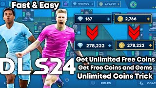 DLS 24 Trick  How to Get Unlimited Coins and Gems in Dream League Soccer 2024  Free Coins [upl. by Sasnak]