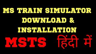 🔴INSTALL MSTS in 10 Minutes  Microsoft Train Simulator [upl. by Whitebook]