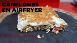 CANELONES CASEROS EN FREIDORA DE AIRE Receta Navideña [upl. by Klimesh]