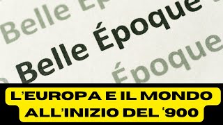 LEUROPA E IL MONDO ALLINIZIO DEL 900 [upl. by Narat]