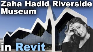 Zaha Hadid Riverside Museum in Revit Tutorial [upl. by Malonis772]