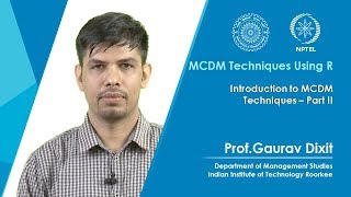 Introduction to MCDM Techniques  Part II [upl. by Rube]