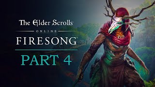 Elder Scrolls Online Firesong Playthrough  Part 4 The Telling Stone  Legacy of the Bretons [upl. by Gewirtz]