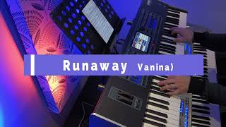 Runaway  Vanina played on Ketron Event [upl. by Leary378]