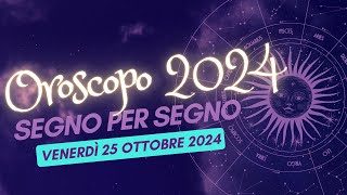 Scopri il Tuo Destino Astrale per il 25 Ottobre 2024 [upl. by Alice]