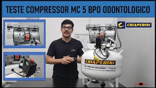 DEMONSTRAÇÃO COMPRESSOR MC 5 BPO 40L CHIAPERINI ODONTOLOGICO  EM DETALHES [upl. by Fiora939]