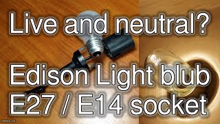 Hooking up an Edison E27 or E14 Light socket [upl. by Teews]