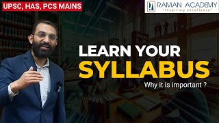 Importance of learning your Syllabus  UPSC HAS PCS  Raman Academy [upl. by Marden]