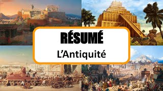 Histoire  Résumé  L’Antiquité [upl. by Nohcim125]