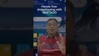 Part 9 Hassle Free Dropshipping with Seataoo ecommerce affiliatebusiness [upl. by Sukramal]