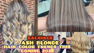 HAIR COLOR TRENDS THIS COMING 2022BALAYAGEASH BLONDEGOLDEN BLONDE [upl. by Landy]