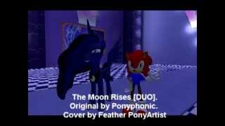 The Moon Rises Duo [upl. by Penn]