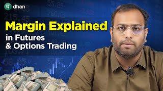 What is Cash Margin How to calculate Margins in Futures amp Options Trading Explained  Hindi  Dhan [upl. by Llertnauq]