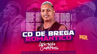 CD BREGA ROMÂNTICO 2024  Lekinho Campos [upl. by Harehs]