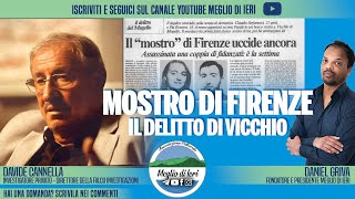 Mostro di Firenze Il delitto di Vicchio  DAVIDE CANNELLA  Investigatore Privato [upl. by Iormina]