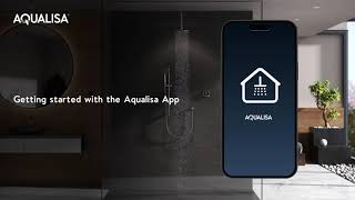 How to get started  Aqualisa Smart Shower App  2024 [upl. by Adore58]