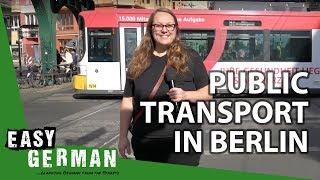 Public Transport in Berlin  Super Easy German 43 [upl. by Spector]