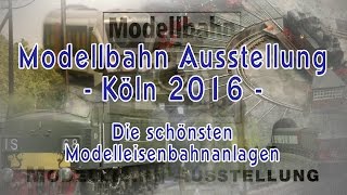 Traumhafte Modelleisenbahnen bei der Modellbahnausstellung Köln [upl. by Kelula]