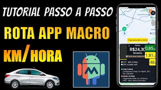 ROTA APP  VALOR POR KM OU POR HORA  Configuração da Macro [upl. by Emmeram]