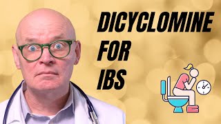 Dicyclomine The Hidden Truths About Your IBS Meds [upl. by Aretina]